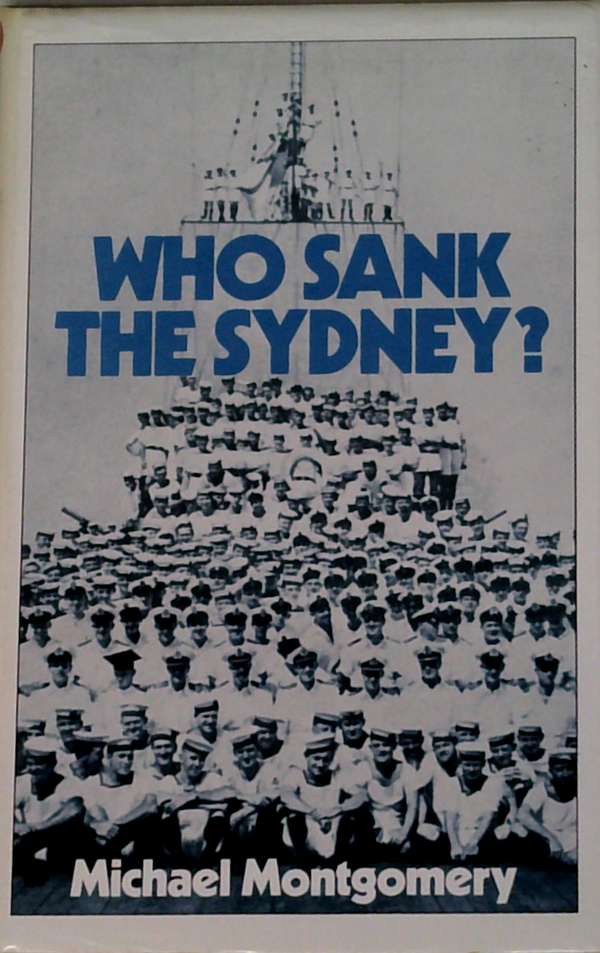 Who Sank The Sydney?