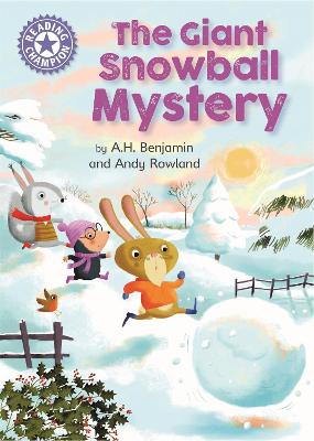 Reading Champion: The Giant Snowball Mystery: Independent Reading