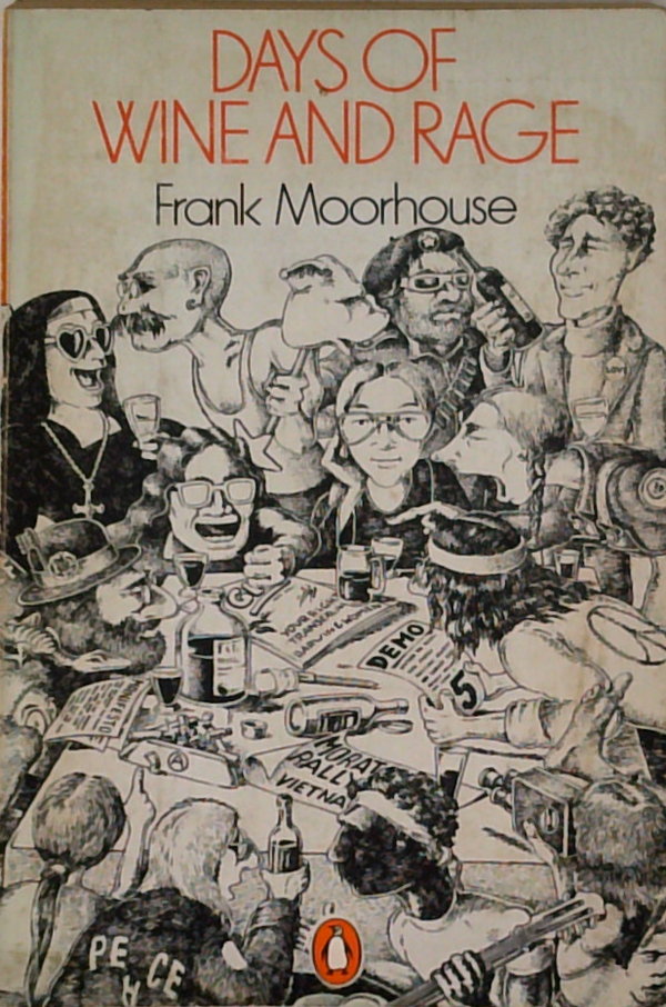 Days Of Wine And Rage