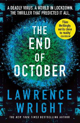 The End of October: A page-turning thriller that warned of the risk of