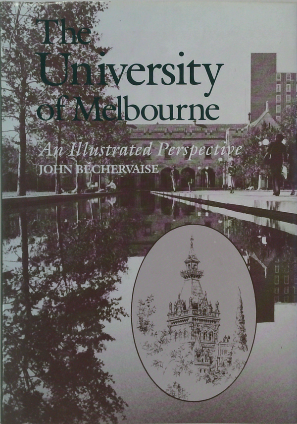 The University Of Melbourne: An Illustrated Perspective