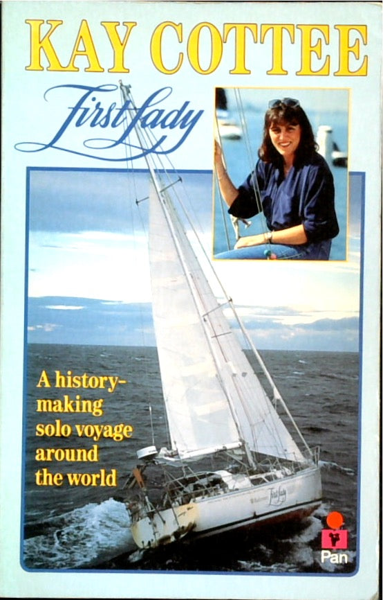 First Lady: A History-making Solo Voyage