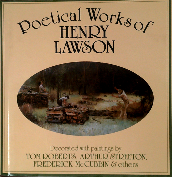 Poetical Works Of Henry Lawson