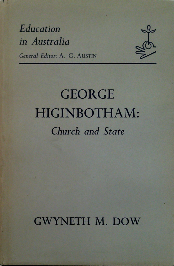 George Higinbotham: Church And State