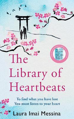 The Library of Heartbeats: A sweeping, emotional novel set in Japan