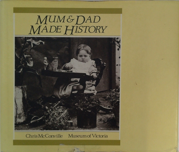Mum & Dad Made History