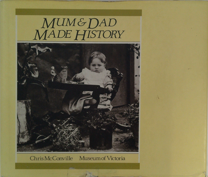 Mum & Dad Made History