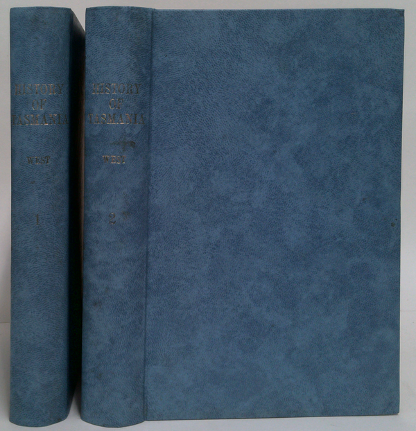 History Of Tasmania (Two-Volume Set)