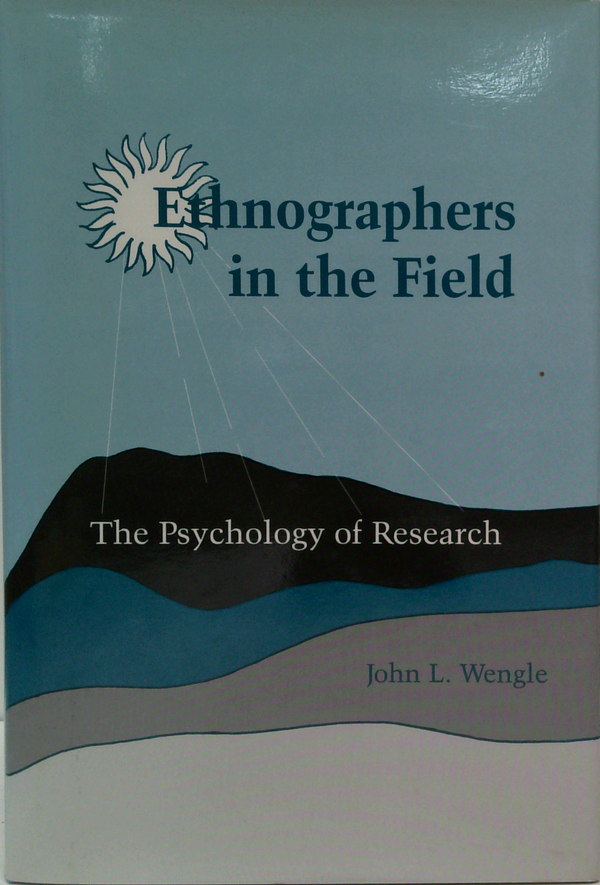 Ethnographers In The Field: The Psychology Of Research