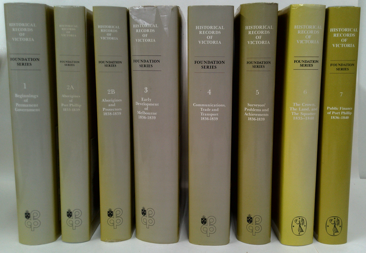 Historical Records Of Victoria, Foundation Series Volumes 1-7 (Eight-Volume Set)