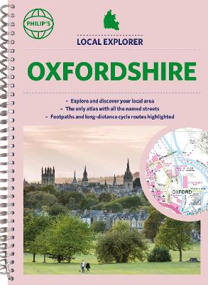 Philip's Local Explorer Street Atlas Oxfordshire