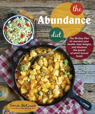 The Abundance Diet: The 28-Day Plan to Reinvent Your Health, Lose