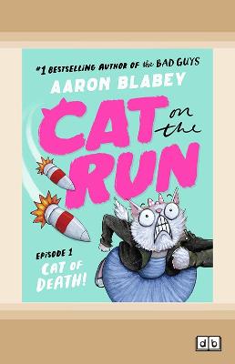 Cat of Death! (Cat on the Run: Episode 1)