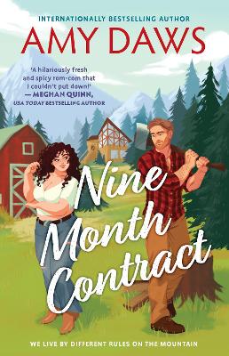 Nine Month Contract: A spicy grumpy/sunshine, small-town rom-com