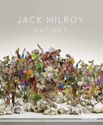 Jack Milroy: Cut Out