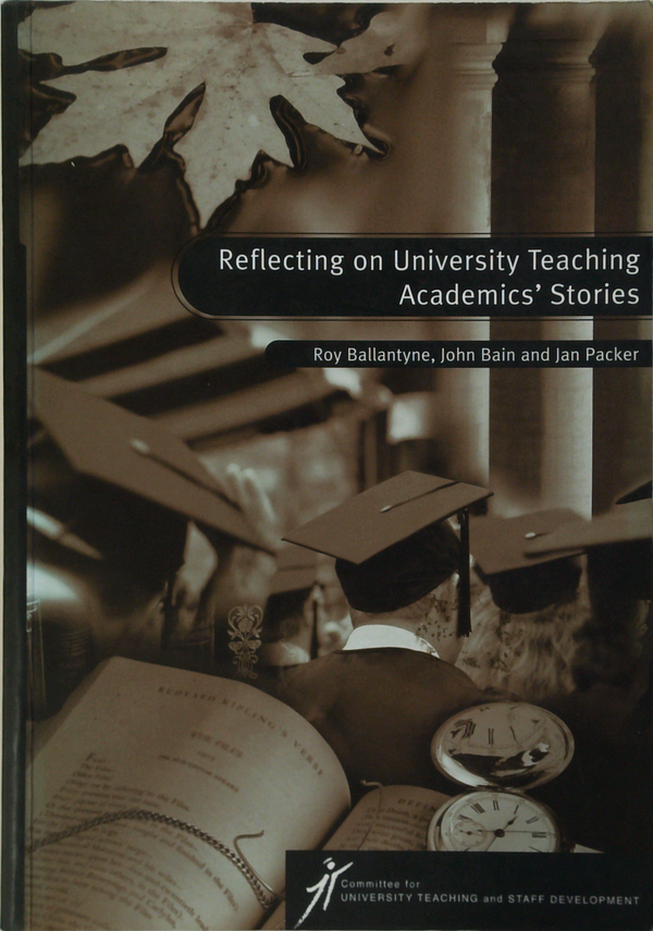 Reflecting On University Teaching; Academics' Stories