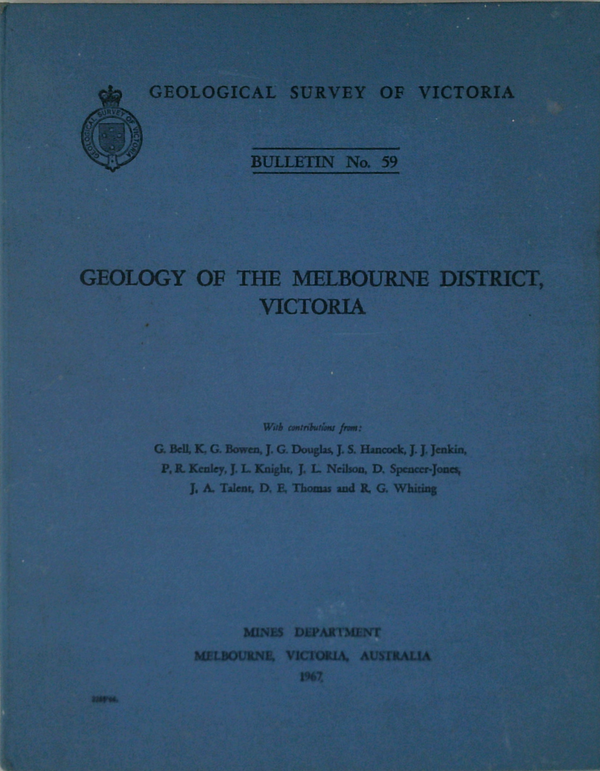 Geology Of The Melbourne District, Victoria; Bulletin No. 19