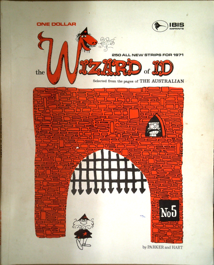 The Wizard Of Id: No 5: 250 All New Strips For 1971