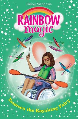 Rainbow Magic: Yasmeen the Kayaking Fairy: The Water Sports Fairies