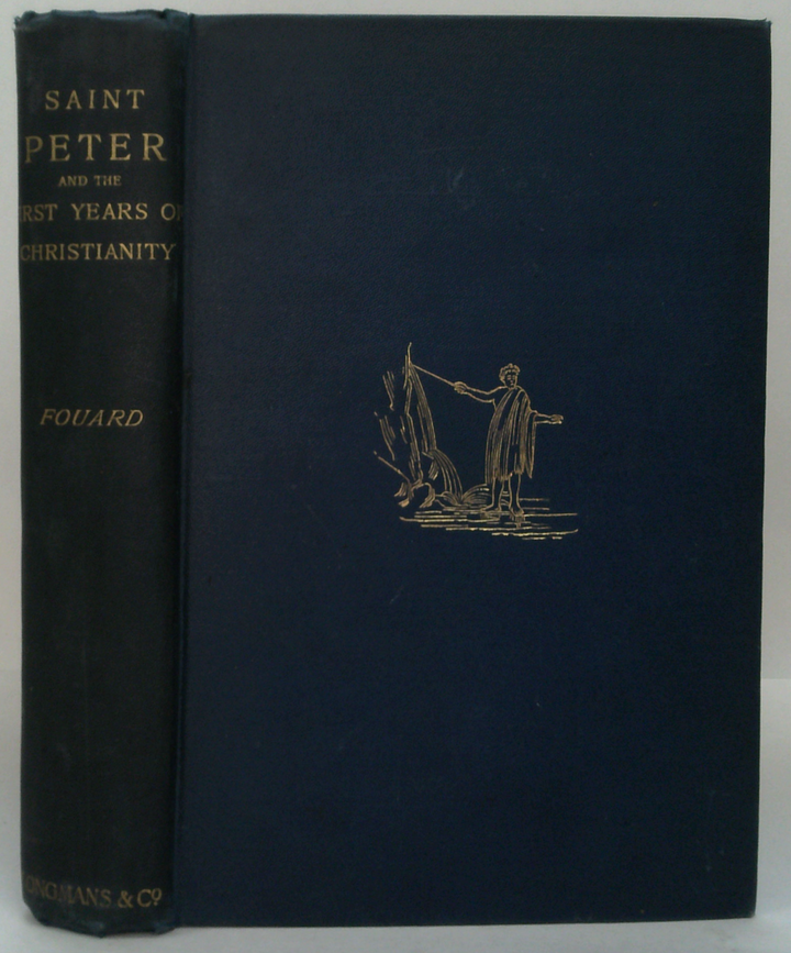 Saint Peter And The First Years Of Christianity