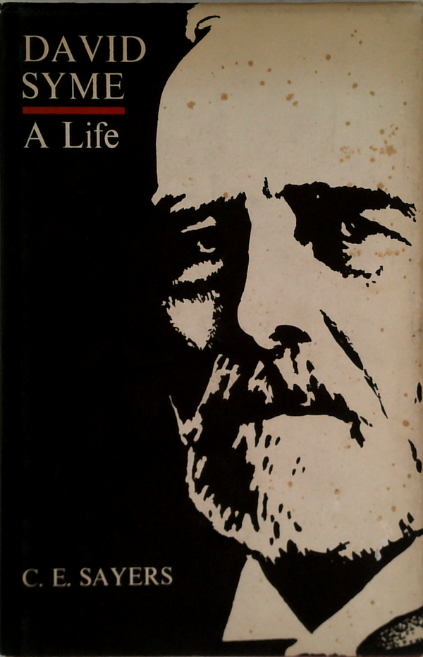David Syme: A Life