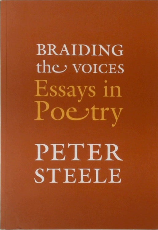 Braiding the Voices: Essays in Poetry (SIGNED)