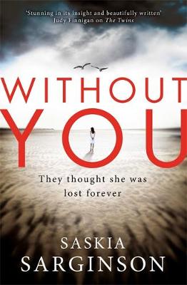 Without You: An emotionally turbulent thriller by Richard & Judy