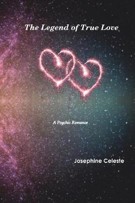 The Legend of True Love: A Psychic Romance
