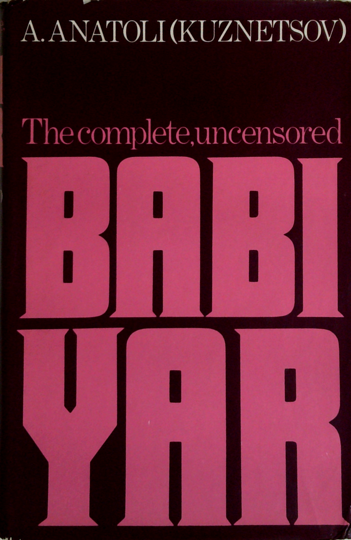 The Complete, Uncensored Babi Yar