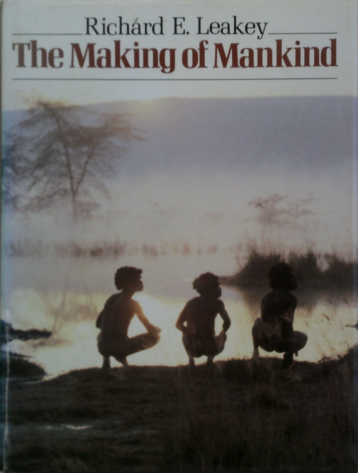 The Making Of Mankind