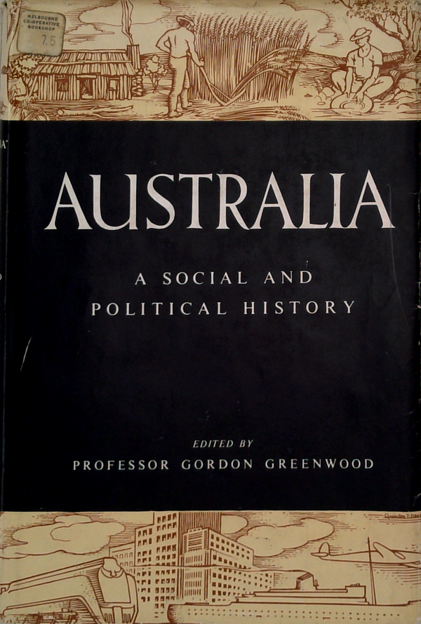 Australia: A Social And Political History