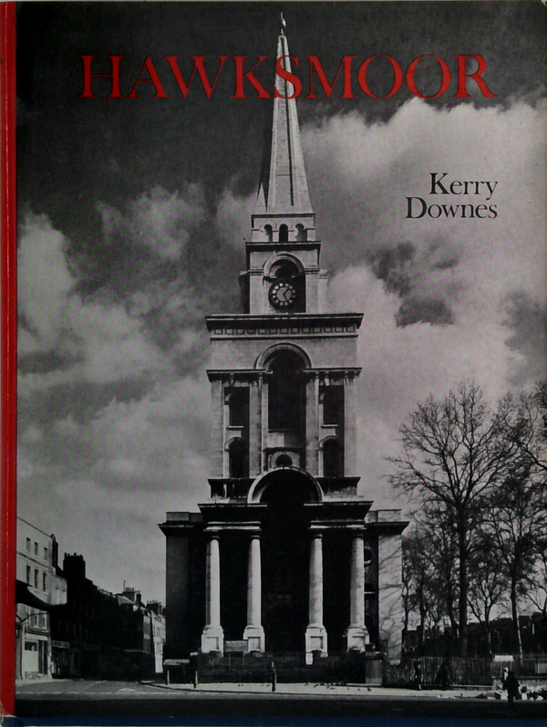 Studies In Architecture: Hawksmoor