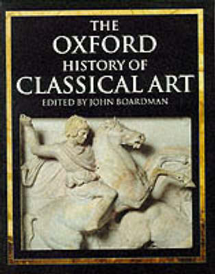 The Oxford History of Classical Art