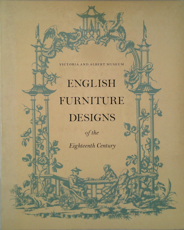 English Furniture Designs Of The Eighteenth Century