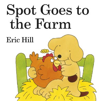 Spot Goes To The Farm