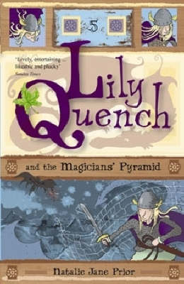 Lily Quench and the Magicians' Pyramid
