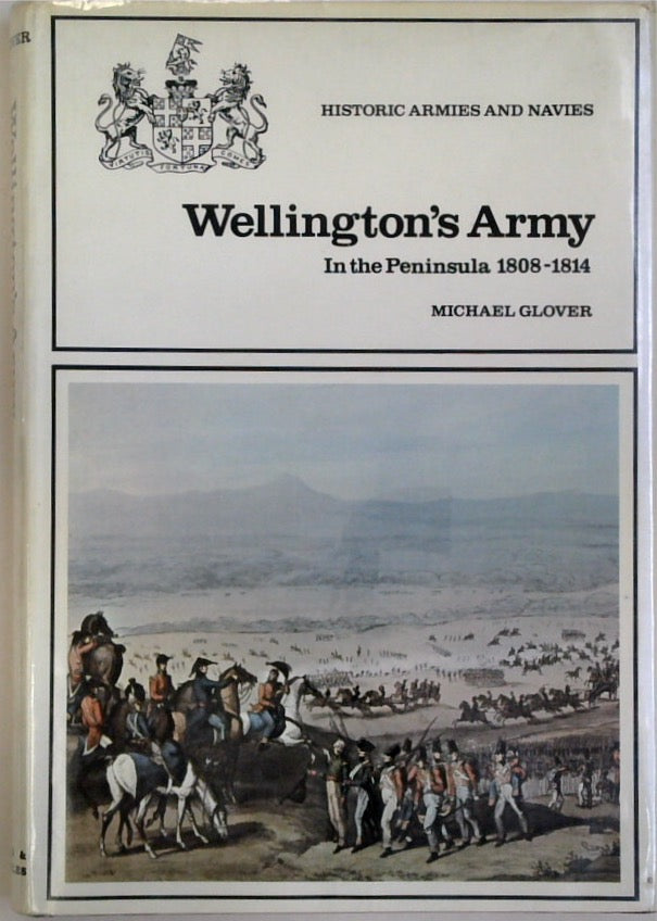 Wellington's Army in the Peninsula, 1808-14