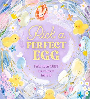 Pick a Perfect Egg: A joyful read-aloud adventure, perfect for