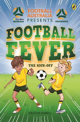 Football Fever 1: Making the Grade: A CommBank Matildas and Socceroos