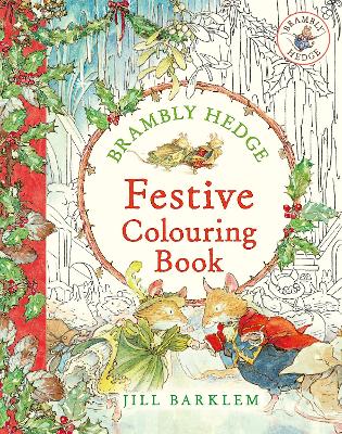 Brambly Hedge: Festive Colouring Book