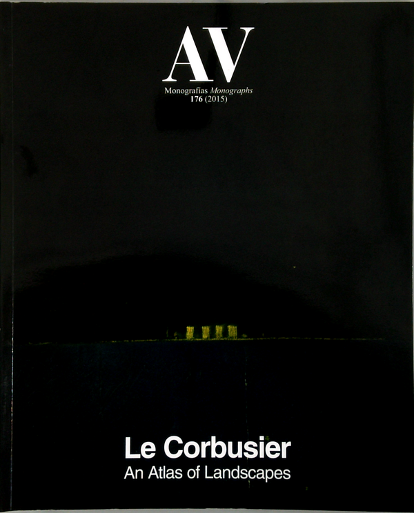 Le Corbusier An Atlas of Landscapes