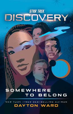 Star Trek: Discovery: Somewhere to Belong: Volume 9