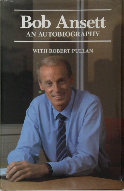 Bob Ansett; An Autobiography