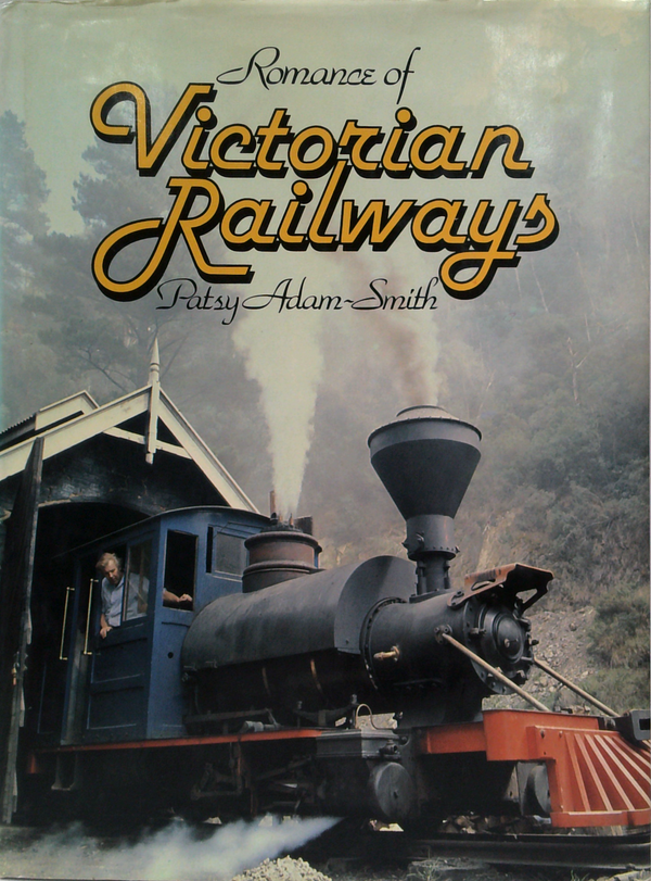 Romance Of Victorian Railways