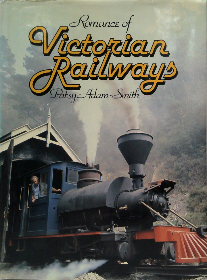 Romance Of Victorian Railways