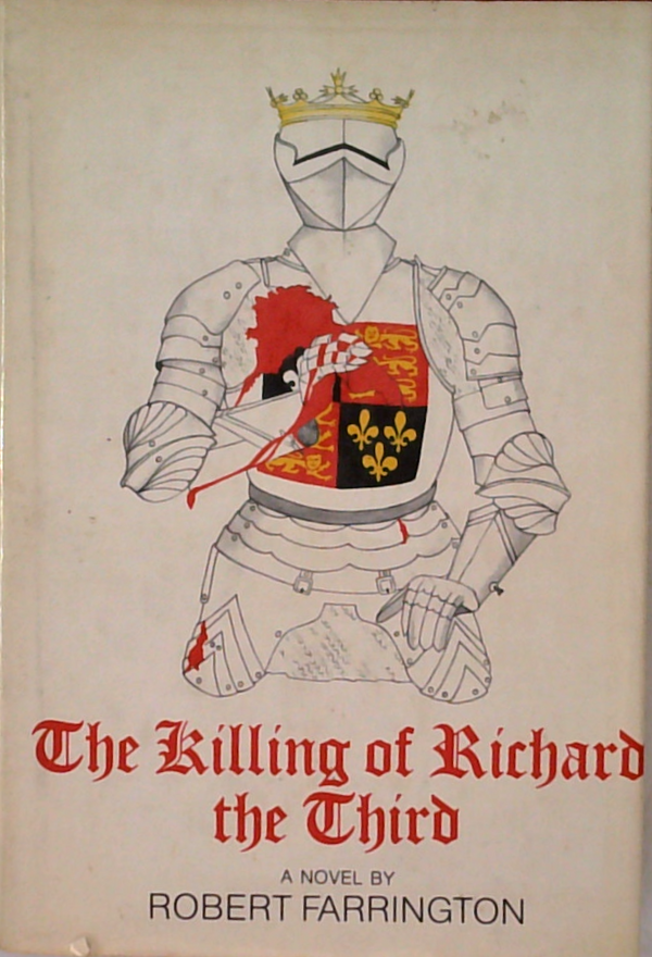 The Killing Of Richard The Third