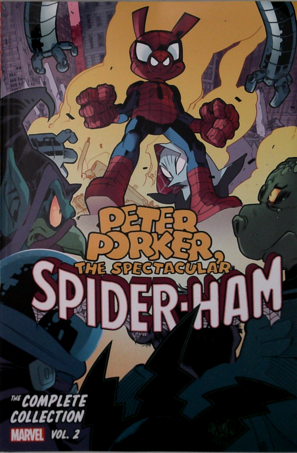 Peter Porker The Spectacular Spider-Ham: The Complete Collection Marvel Vol. 2