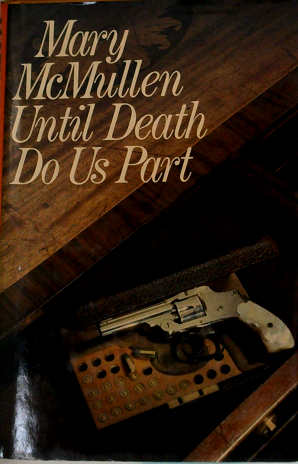 Until Death Do Us Part