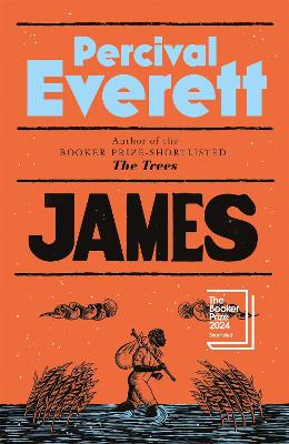 James: Shortlisted for the Booker Prize 2024