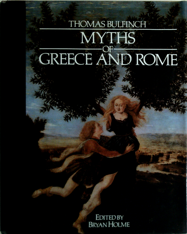 Myths Of Greece And Rome